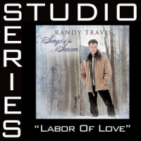 Labor Of Love_Randy Travis