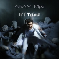 If I Tried_Aram MP3