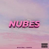 Nubes(feat. Cosmo)_Bron bby,Cosmo