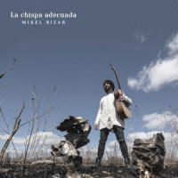 La Chispa Adecuada_Mikel Bizar,Enrique Bunbury