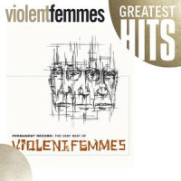 Good Feeling_Violent Femmes