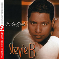 It's So Good_Stevie B