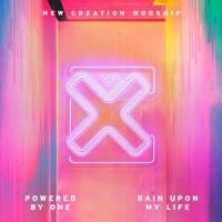 Rain Upon My Life (Youth Single)_New Creation Worship