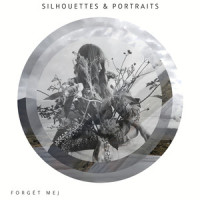 Silhouettes & Portraits_Forgét Mej,Le Tigre,KosK,Aria Marie Lark