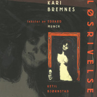 Søvngjengersken_Kari Bremnes,Edvard Munch,Ketil Bjørnstad