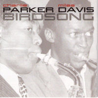 Bluebird_Charlie Parker And Miles Davis