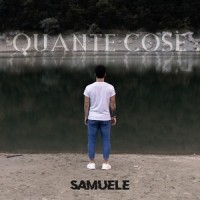 Quante cose_Samuele