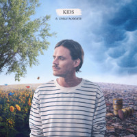 KIDS(feat. Emily Roberts)- Single Edit_NOËP,Emily Roberts,Andres Kõpper,Liam Mouralev