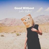 Good Without_Landon Austin