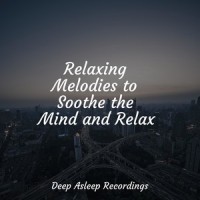 Laser Focused_Musica para Dormir Dream House,Entspannungsmusik,Sleepy Times