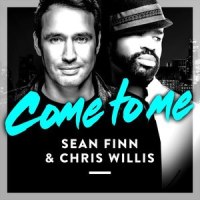 Come to Me_Sean Finn,Chris Willis