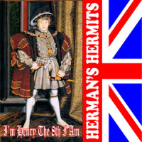 I'm Henry the 8th(Re-Record)_Herman's Hermits