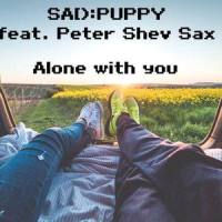 Alone With You_Sad Puppy