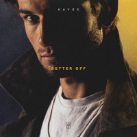 Better Off_Hayes