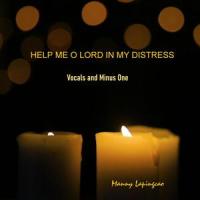 Help Me O Lord In My Distress Minus One_Manny Lapingcao