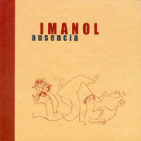 Dolor_Imanol,Txema Garcés,Mikel Andueza,Mitxel Longarón,Manuel Eusebio Larzábal Goñi,Paco Ibañez