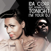 Tonight I'm Your DJ_Ida Corr,Fatman Scoop