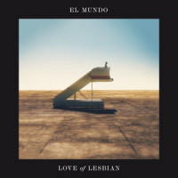 El mundo_Love Of Lesbian