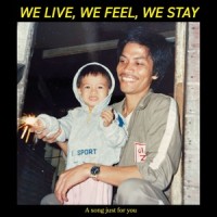 We live, we feel, we stay_Jonah Manzano