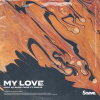 My Love(feat. Fake ID)_MVCA,Avi Snow,Cairo,Fake ID