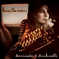 Barricades And Brickwalls_Kasey Chambers