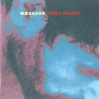 Mæssage_Marc Moulin