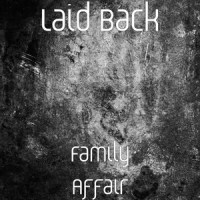 Family Affair_Laid Back