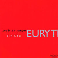 Love Is A Stranger_Eurythmics