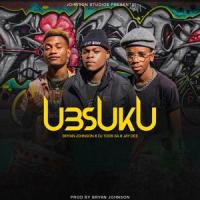 Ubsuku (feat. Dj Tods Sa & Jay Dee)_Bryan Johnson,Dj Tods Sa,Jay Dee