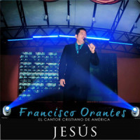 Dónde Está Tu Dios_Francisco Orantes