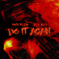 Do It Again_YSN FLOW,Doe Boy