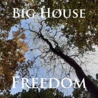 11th Hour_Big House