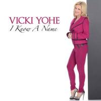 I Know A Name_Vicki Yohe