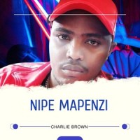 Nipe Mapenzi_Charlie Brown
