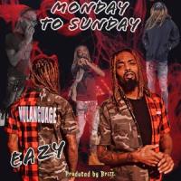 Monday To Sunday_Eazy