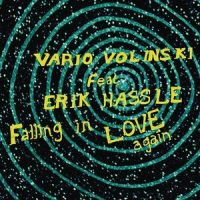 Falling In Love Again_Vario Volinski,Erik Hassle