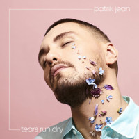 Tears Run Dry_Patrik Jean,Herman Gardarfve,Melanie Wehbe