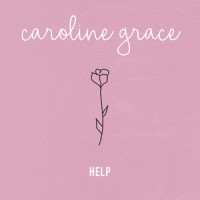 Help_Caroline Grace