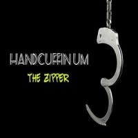 Handcuffin Um(feat. Ras Kass & True God)_The Zipper,Ras Kass,True God