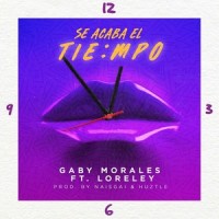 Se Acaba el Tiempo(feat. Loreley)_Gaby Morales,loreley