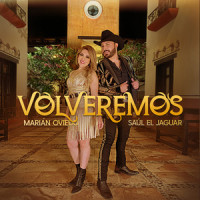 Volveremos_Marián Oviedo,Saul El Jaguar Alarcón