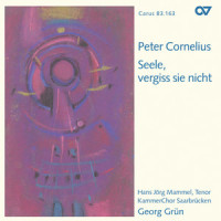 Cornelius: Weinachtslieder, Op. 8 - IIIa. Die Könige_Hans-Jörg Mammel,KammerChor Saarbrücken,Georg Grun