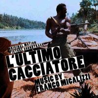 L'ultimo cacciatore, Sequenza No. 2 (Titoli)_Franco Micalizzi