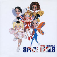 Viva Forever_Spice Girls