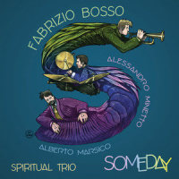 Someday We All Be Free (feat. Mario Biondi)_Fabrizio Bosso Spiritual Trio,Mario Biondi