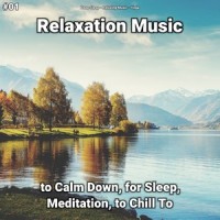 Singular Way_Deep Sleep,Relaxing Music,Yoga
