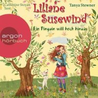 Liliane Susewind - Ein Pinguin will hoch hinaus, Kapitel 27_Tanya Stewner