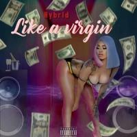 Like a virgin (feat. Jakob & Jelani Aryeh)_Triple O,Jakob,Jelani Aryeh