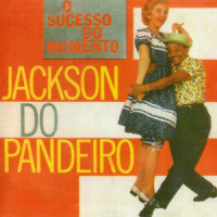 O Povo Falou_Jackson Do Pandeiro
