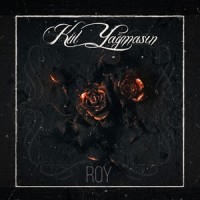 Kül Yağmasın_Roy